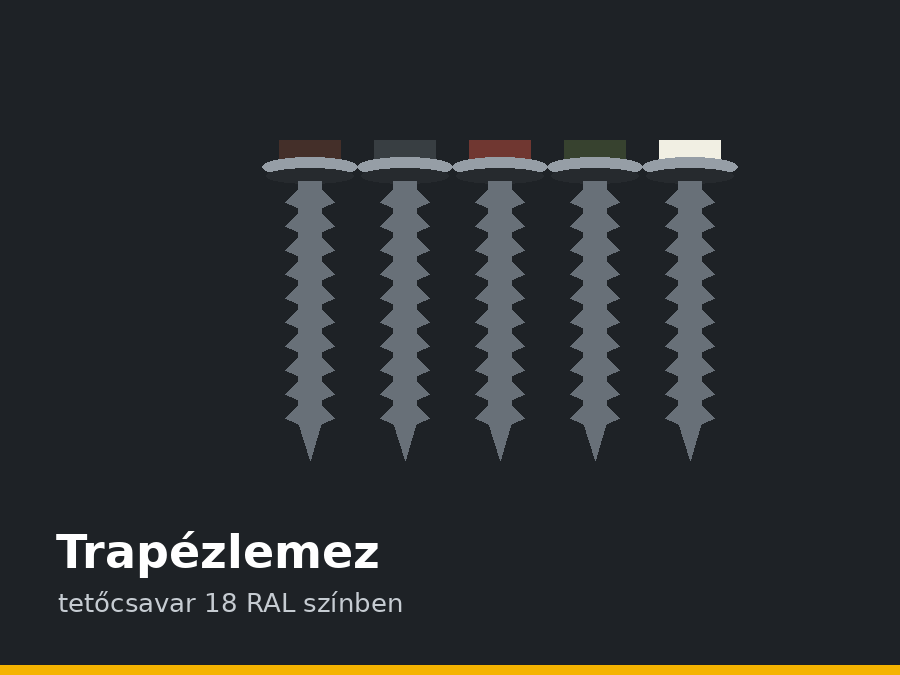 Önfúró lemezcsavar trapézlemezhez: típus, hossz, EPDM alátét